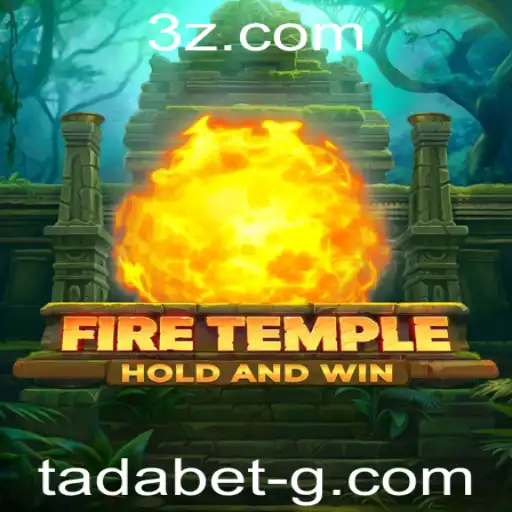 Explorando o Fascinante Mundo de FireTemple: A Nova Sensação no Tadabet