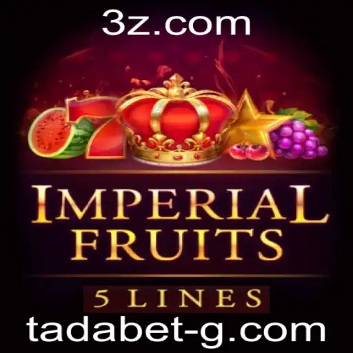 ImperialFruits5: Explorando a Nova Experiência de Jogo da Tadabet
