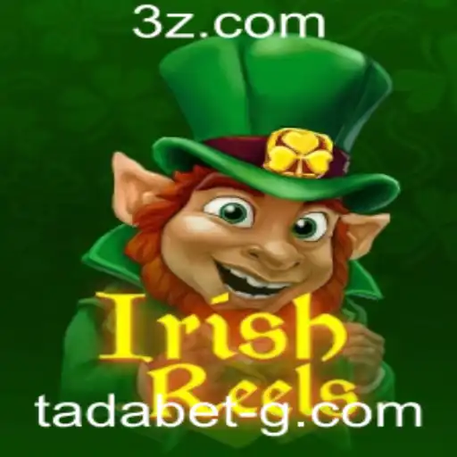 Explorando IrishReels: Uma Jornada pelo Mundo de Tadabet