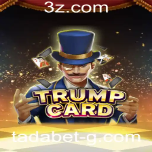 Descubra o Fascinante Jogo de Cartas 'TrumpCard' com a Plataforma Tadabet